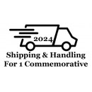 Shipping & Handling for ONE Commemorative