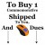 To Buy 1 Shipped Std. Commemorative, Click Add To Cart. On Next Page Click Verify Add To Cart.