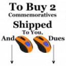 To Buy 2 Shipped Std. Commemoratives, Click Add To Cart. On Next Page Click Verify Add To Cart.