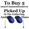 To Buy 2 Picked Up Std. Commemoratives, Click Add To Cart. On Next Page Click Verify Add To Cart.
